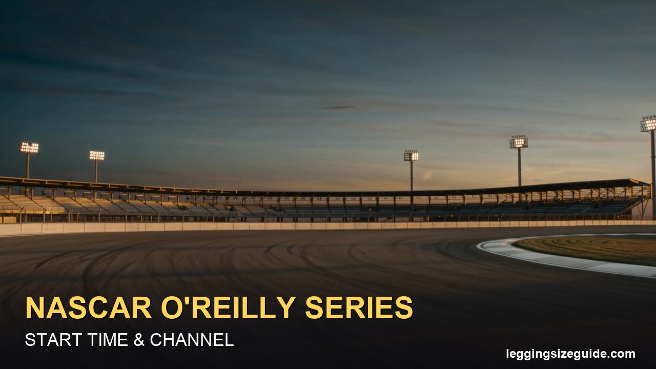 What Channel Is the NASCAR O'Reilly Series Race On? Start Time and How to Watch