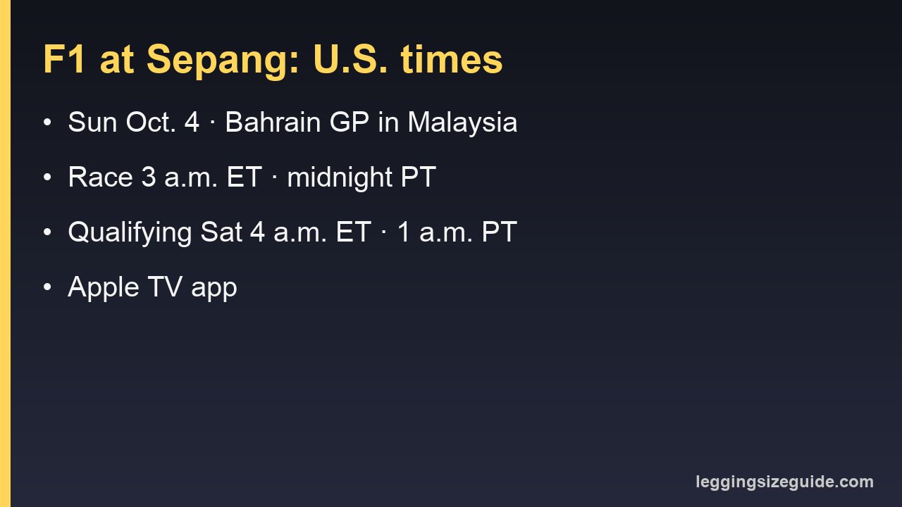F1 Bahrain Grand Prix in Malaysia U.S. start times: race Sunday 3 a.m. ET, qualifying Saturday 4 a.m. ET, on Apple TV